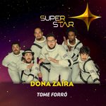 Обложка трека Tome Forró (Superstar) - Single
