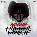 Обложка трека Trigger Work it