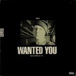 Обложка трека Wanted you