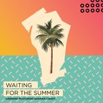 Обложка трека Waiting for the Summer