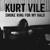Runner Ups - Kurt Vile