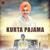 Kurta Pajama - Gurkamal Behla