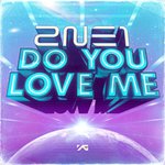 Обложка трека Do You Love Me