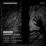Обложка трека Something Is Outside