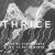 Seneca - Thrice