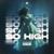 So High - RudeLies