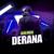 Derana - Alex Mica