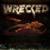 Not Today - Wrecked