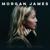 Baby I Love You - Morgan James