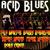 THE HIPPIE GOD - Acid Blues