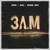 3 A.M - Oneil
