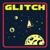 Glitch - LeUltimeParoleFamose