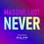 Never (Main Mix) - Massive Lust