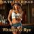 It's My Life - Southern Rogue