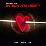 Обложка трека Wreck My Heart