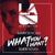 What You Want - SUER