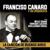 Tristeza Criolla - Francisco Canaro