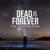 The Last Prologue - Dead Is Forever