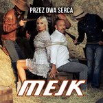 Обложка трека Przez Dwa Serca