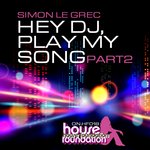 Обложка трека Hey DJ, Play My Song, Pt. 2