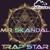 Trap Star - MR SKANDAL
