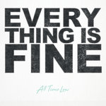 Обложка трека Everything is Fine