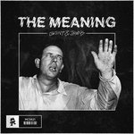 Обложка трека The Meaning