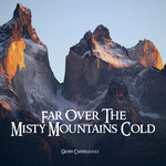 Обложка трека Far over the Misty Mountains Cold