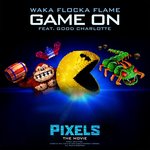 Обложка трека Game On [from "Pixels - The Movie"]