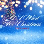Обложка трека All I Want for Christmas