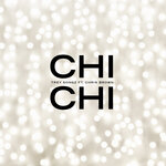 Обложка трека Chi Chi