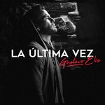 Обложка трека La Última Vez