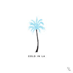 Обложка трека Cold in LA
