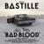 Laughter Lines - Bastille