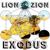 Exodus, Pt. 1 - Lion Zion