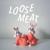 Inside the Sun - Loose Meat