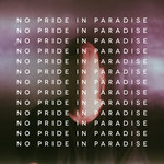 Обложка трека No Pride in Paradise