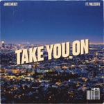Обложка трека Take You On (feat. PhiloSofie) [NCS Release]