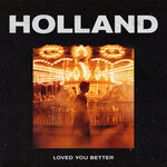 Обложка трека LOVED YOU BETTER