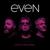 Pretender - Even
