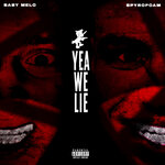 Обложка трека Yea We Lie