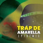 Обложка трека Trap de Amarella