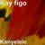 Kanyelele Remix - Kay Figo