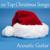 The First Noel - The O'Neill Brothers Group