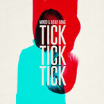 Обложка трека Tick Tick Tick