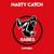 Dark Matters - Nasty Catch