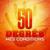 Mes conditions - 50 Degrés