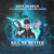 Kill Me Better - Don Diablo