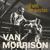 Bring It On Home To Me - Van Morrison