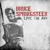 Thunder Road - Bruce Springsteen